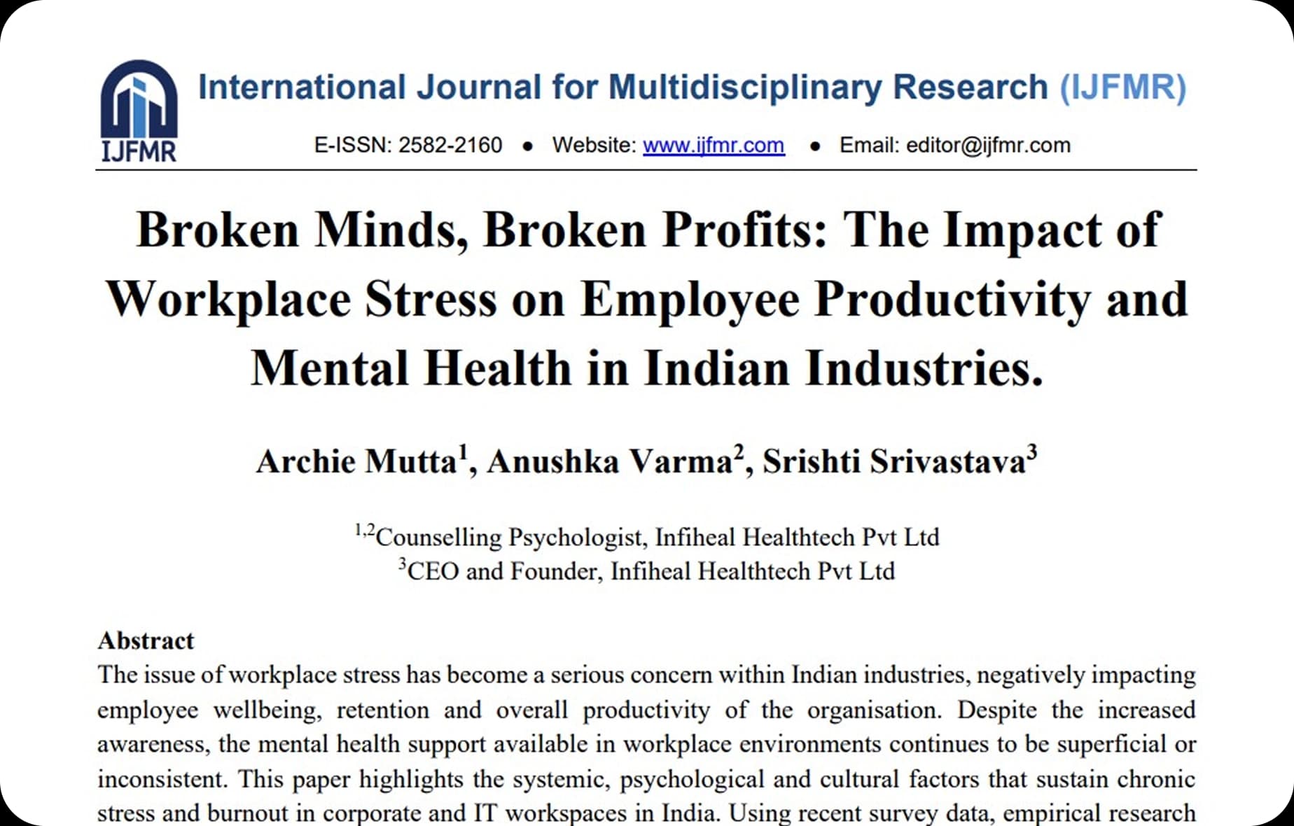 Broken Minds, Broken Profits: The Impact of Workplace Stress on Employee Productivity and Mental Health in Indian Industries